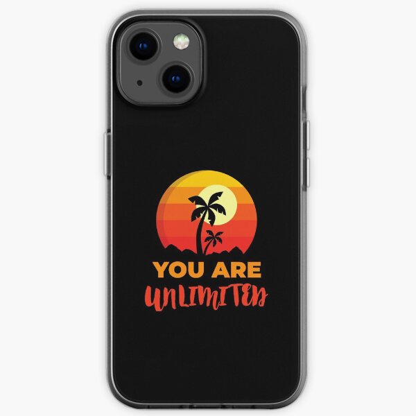 You Are Unlimited Beach, Positive Affirmation Gift, Positive Message Inspirational Quotes, Inspiring Thoughts Self Love iPhone Soft Case