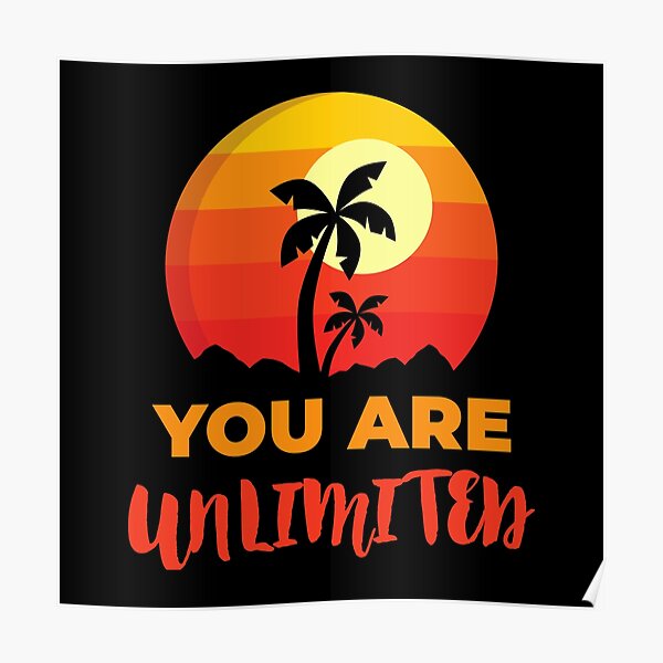 You Are Unlimited Beach, Positive Affirmation Gift, Positive Message Inspirational Quotes, Inspiring Thoughts Self Love Poster