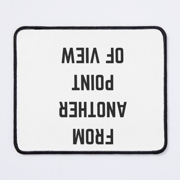 Item preview, FROM ANOTHER POINT OF VIEW designed and sold by Inspirationmotivation.