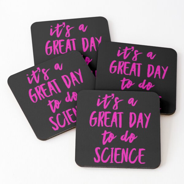 Item preview, It’s a great day to do science in pink font on black background designed and sold by UncleStuScience.