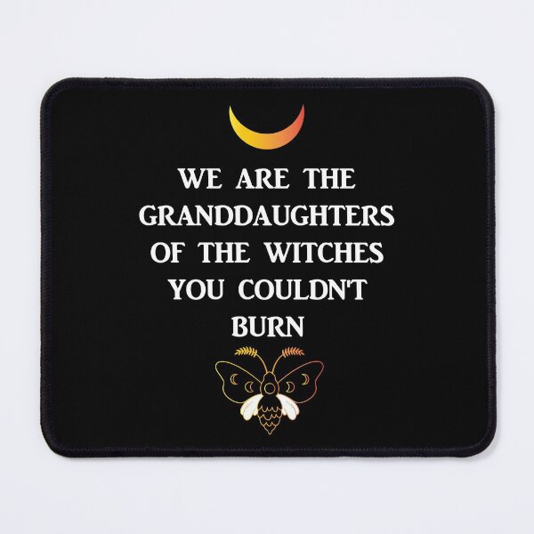 Item preview, happy halloween, We Are The Granddaughters Of The Witches You Couldn't Burn, funny Meme Gift for Best Friend boyfriend girlfriend designed and sold by joygift369.