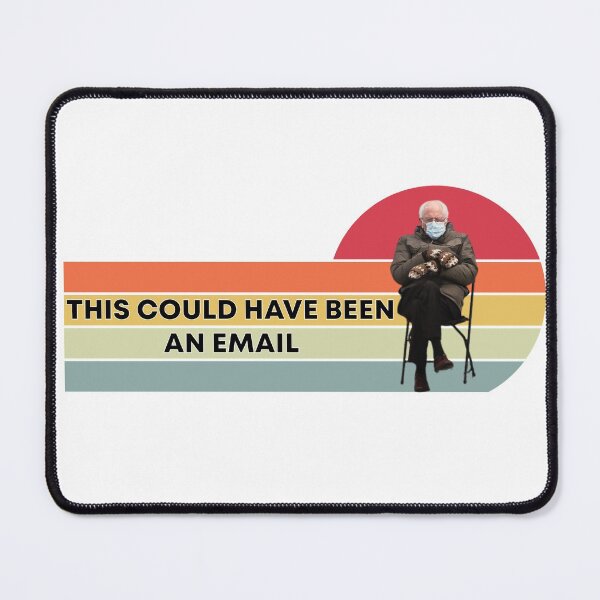 Item preview, Bernie Sanders This Could Have Been An Email designed and sold by mouad naouiri.