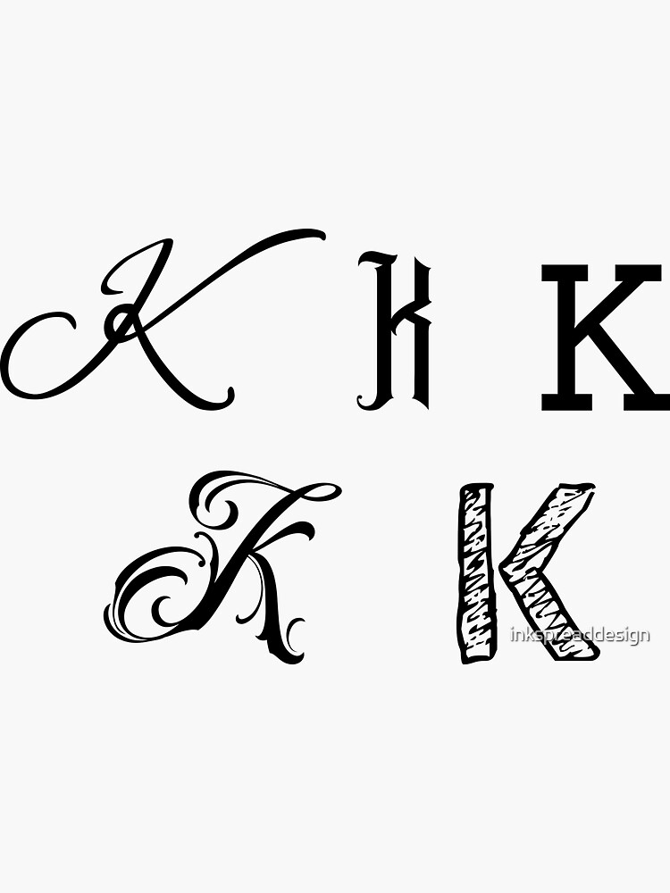 " Letter K Name Decorative " Sticker by inkspreaddesign Redbubble