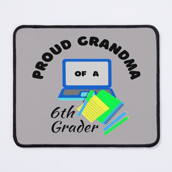 Item preview, proud grandma of a 6th grader, laptop and notebook graphic designed and sold by Jessi-Sketches.