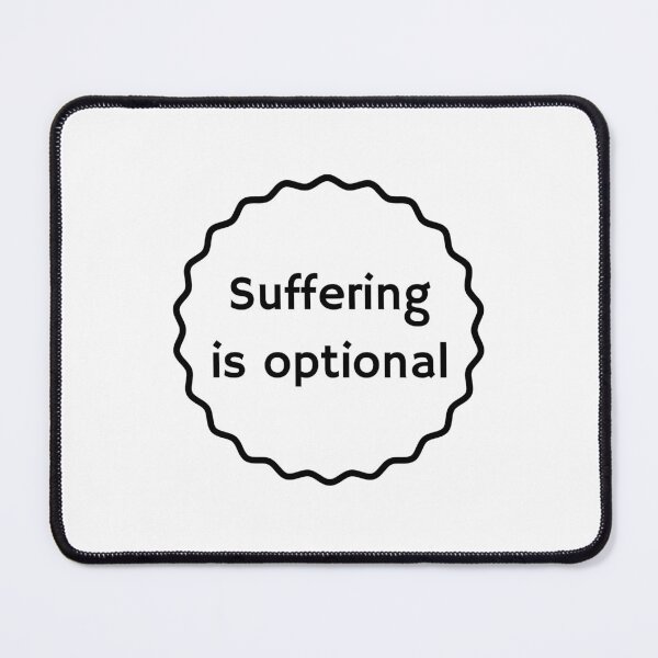 Item preview, SUFFERING IS OPTIONAL - inspirational quote designed and sold by Inspirationmotivation.