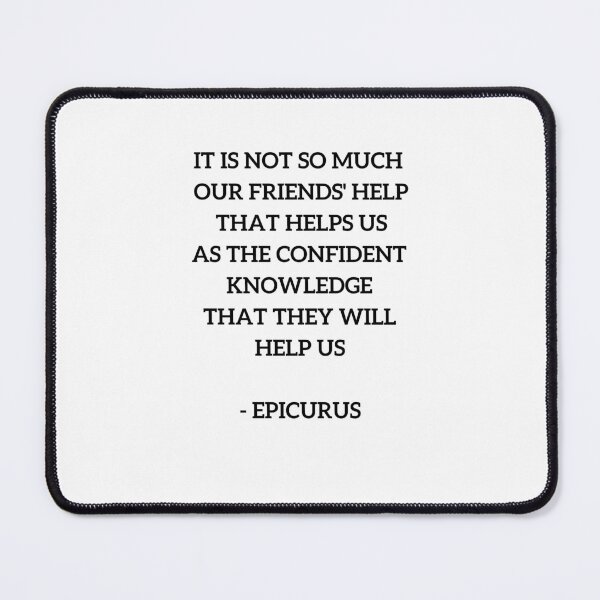 Item preview, EPICURUS FRIENDSHIP QUOTE designed and sold by Inspirationmotivation.