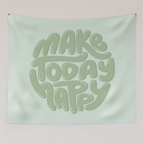 Item preview, Make Today Happy Green designed and sold by PepAndGrace.