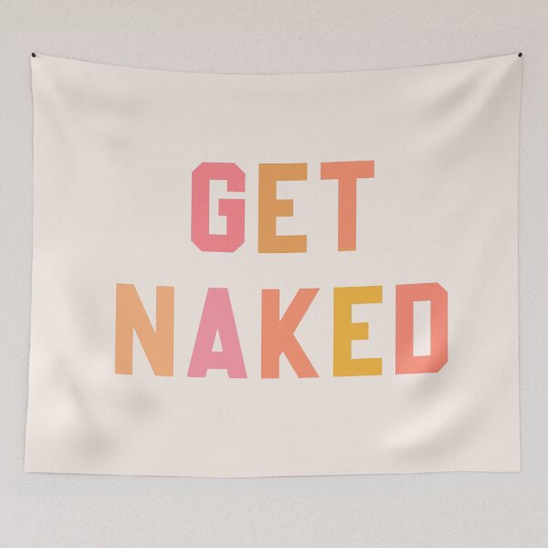Item preview, Get Naked designed and sold by corbrand.