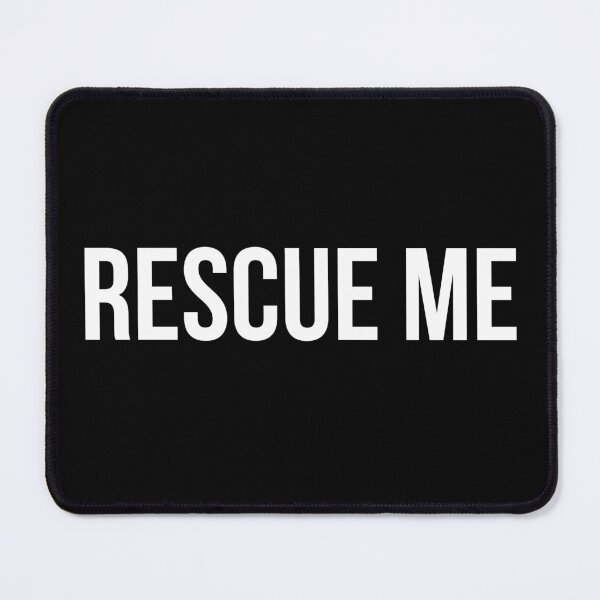Item preview, Rescue Me designed and sold by BigMovesHustler.
