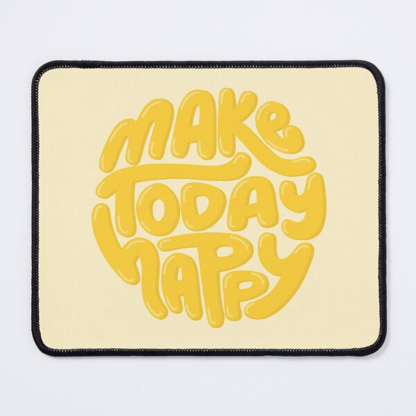 Item preview, Make Today Happy Yellow designed and sold by PepAndGrace.