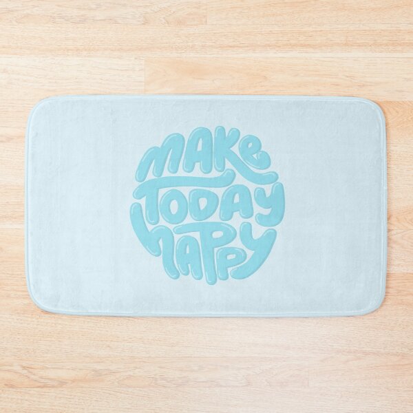 Item preview, Make Today Happy Blue designed and sold by PepAndGrace.