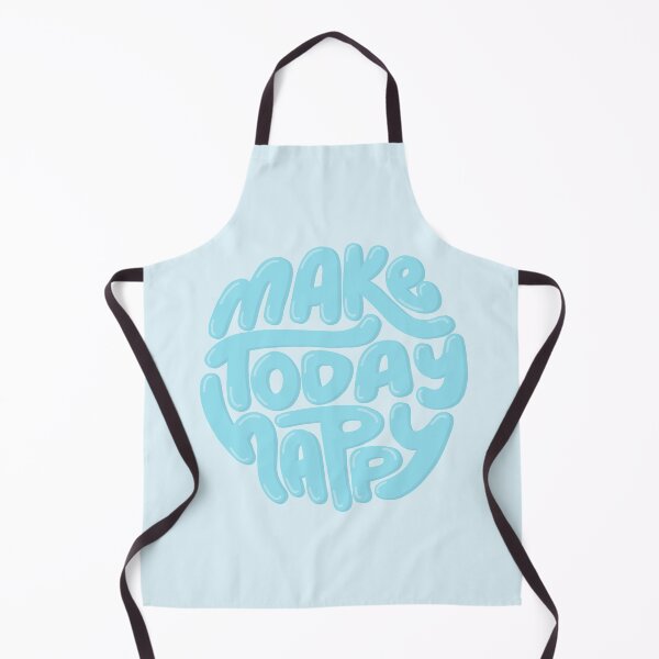 Item preview, Make Today Happy Blue designed and sold by PepAndGrace.