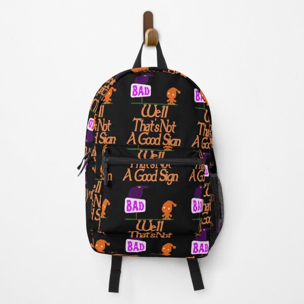 Item preview, Well That's Not A Good Sign designed and sold by toddbrooney.