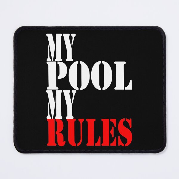 Item preview, My Pool My Rules designed and sold by AYOUCHKA.