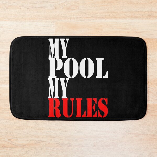 Item preview, My Pool My Rules designed and sold by AYOUCHKA.