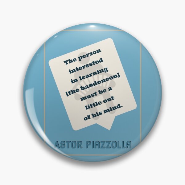Item preview, Astor Piazzolla - Bandoneonista A Little out of his Mind designed and sold by infinitetango.