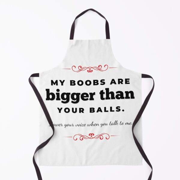 Item preview, My Boobs Are Bigger THan Your Balls, Sir - Lower Your Voice designed and sold by PixiesPlace.