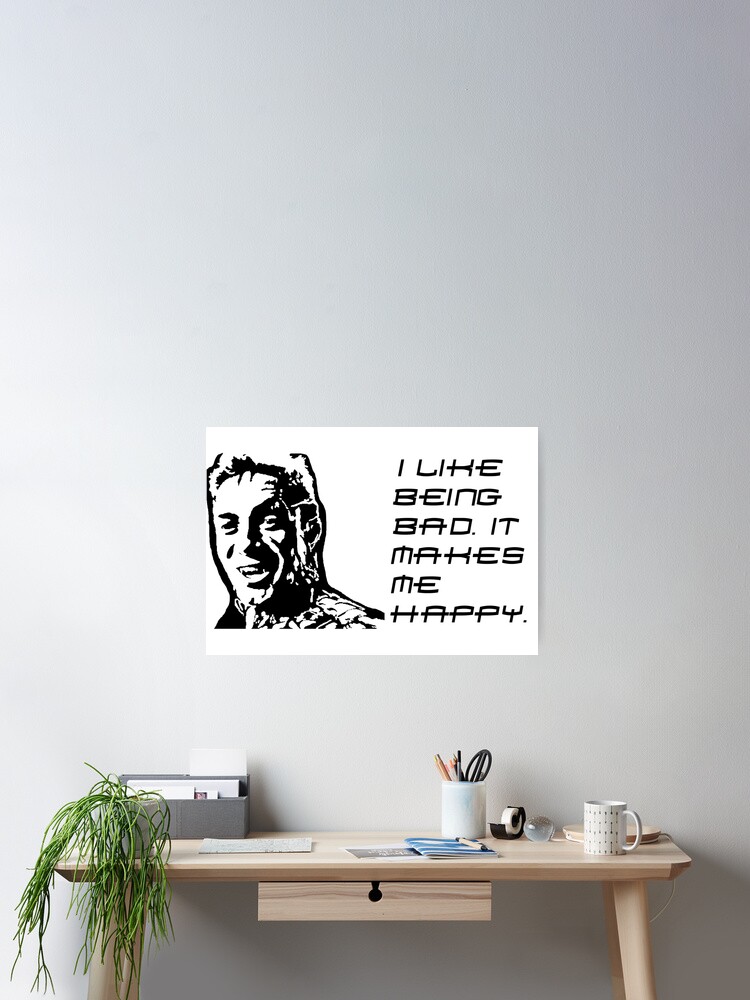 Eddie Brock - I Like Being Bad. It Makes Me Happy.&quot; Poster for 