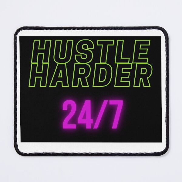 Item preview, HUSTLE HARDER 24/7 (MOTIVATIONAL ) designed and sold by JustInThreadz.