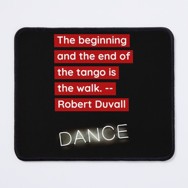 Item preview, The Beginning and End of Tango is the Walk designed and sold by infinitetango.