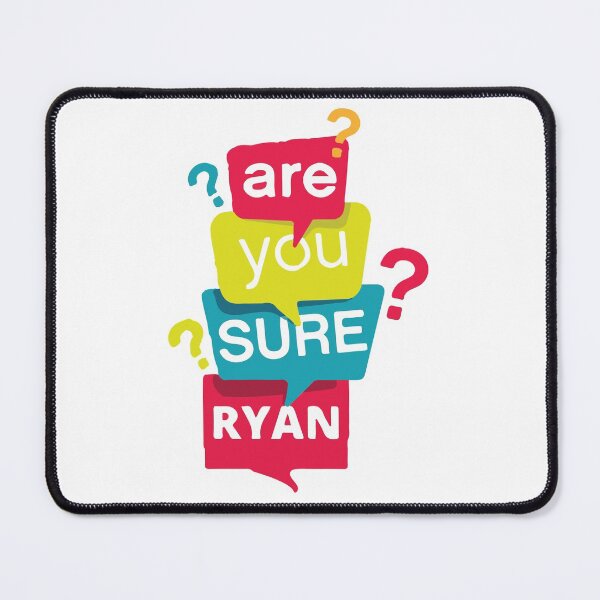 Item preview, Are You Sure Ryan designed and sold by mouad naouiri.