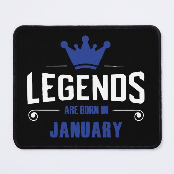 Item preview, Legends Are Born In January designed and sold by mouad naouiri.