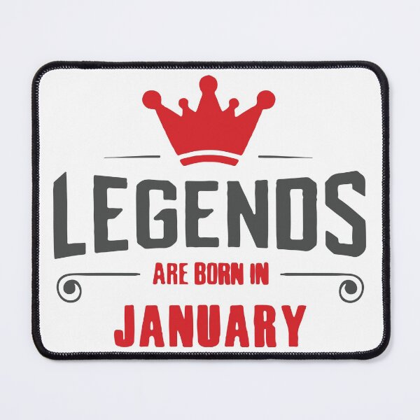 Item preview, Legends Are Born In January designed and sold by mouad naouiri.