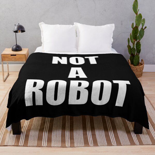 Item preview, Not A Robot - Internet Message Computer Humor designed and sold by artfulnotebook.