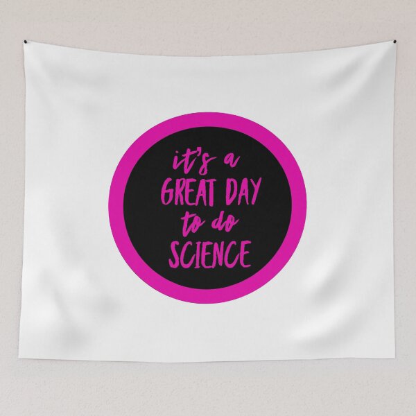 Item preview, It’s a great day to do science in black and pink font on white background designed and sold by UncleStuScience.