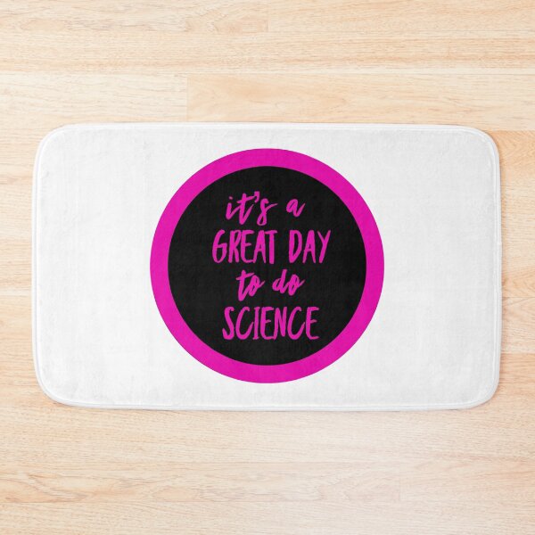 Item preview, It’s a great day to do science in black and pink font on white background designed and sold by UncleStuScience.