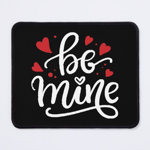 Item preview, Be Mine Valentines Day 2021 designed and sold by mouad naouiri.