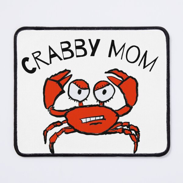 Item preview, Crabby Mom designed and sold by tdjacks.
