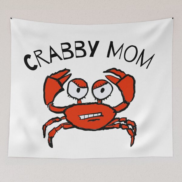 Item preview, Crabby Mom designed and sold by tdjacks.