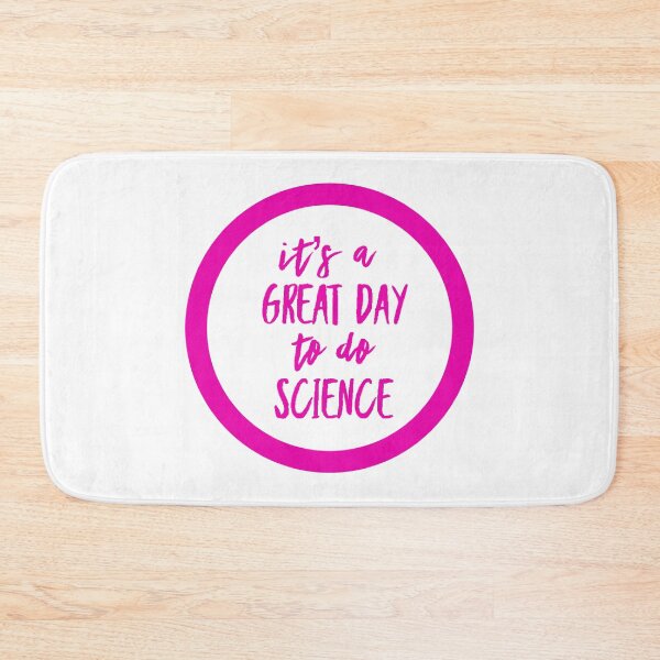 Item preview, It’s a great day to do science in pink and white font on white background designed and sold by UncleStuScience.