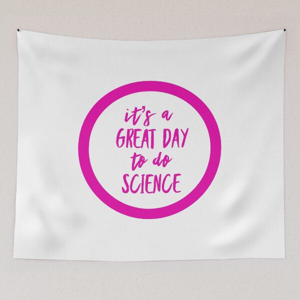 Item preview, It’s a great day to do science in pink and white font on white background designed and sold by UncleStuScience.