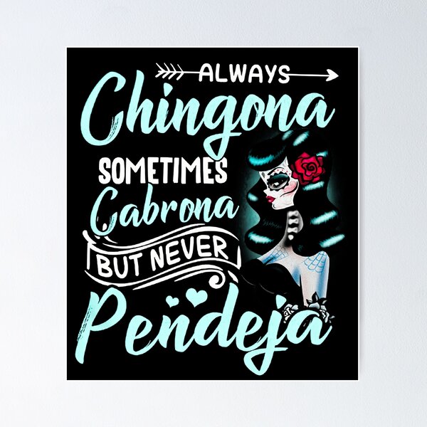 Item preview, Always Chingona designed and sold by shopPSimiuMac.