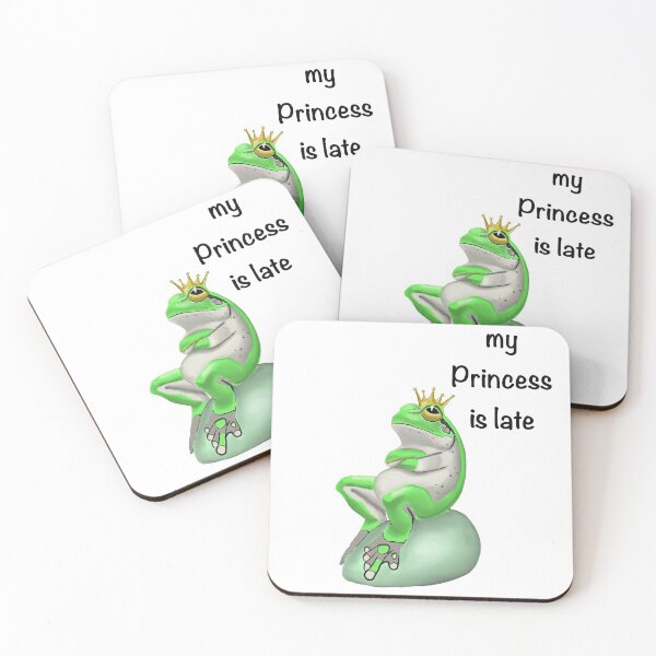 Item preview, My princess is late designed and sold by Shmuk.