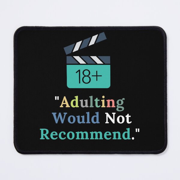 Item preview, Adulting Would Not Recommend designed and sold by smile20001.