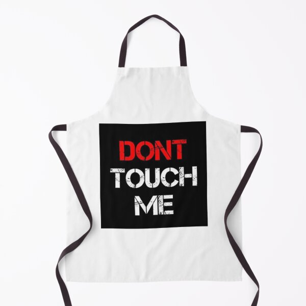 Item preview, please dont touch me designed and sold by MaNoOoOo1991.