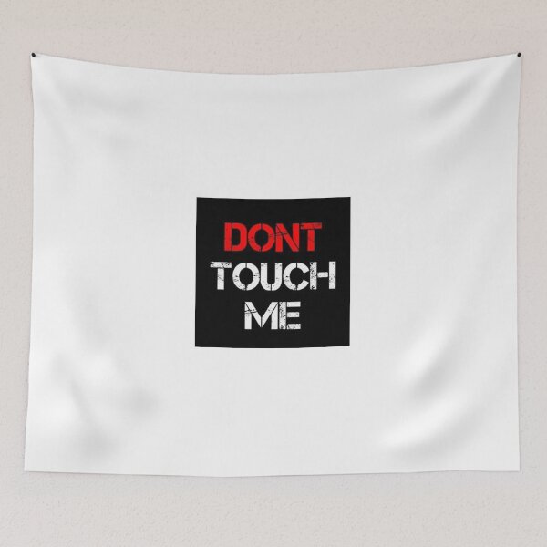Item preview, please dont touch me designed and sold by MaNoOoOo1991.