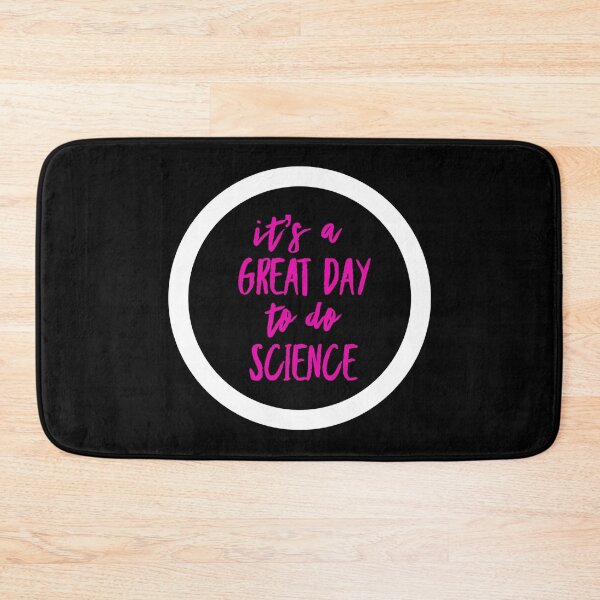 Item preview, It’s a great day to do science in white and pink font on black background designed and sold by UncleStuScience.