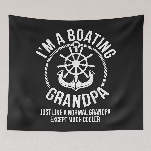 Item preview, Mens Boating Gifts I am a Boating Grandpa Boat Captain Skipper designed and sold by khangko1.