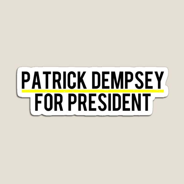 Aperçu de l'œuvre Patrick Dempsey pour le président créée et vendue par itsmebecca.