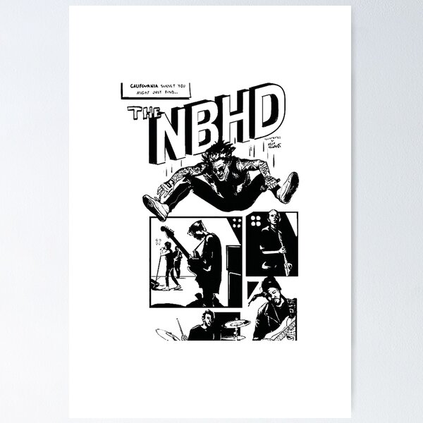 The Neighbourhood Poster Poster for Sale by clouds-la