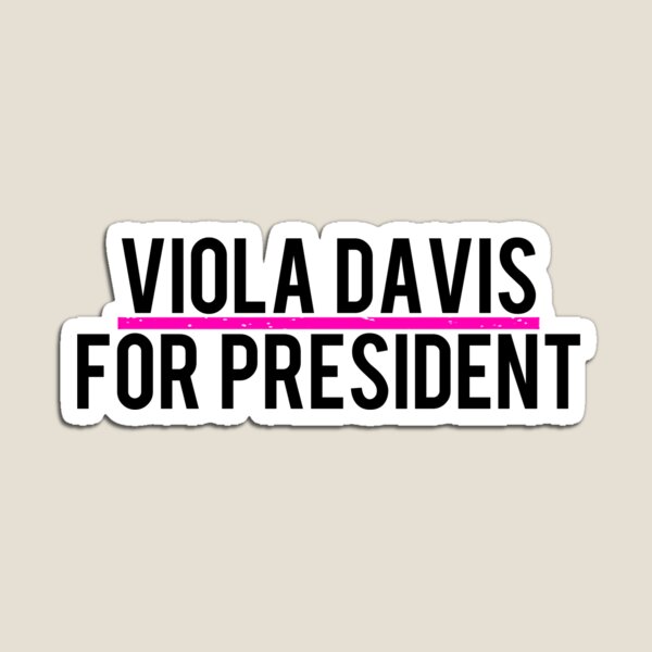 Aperçu de l'œuvre Viola Davis pour le président créée et vendue par itsmebecca.