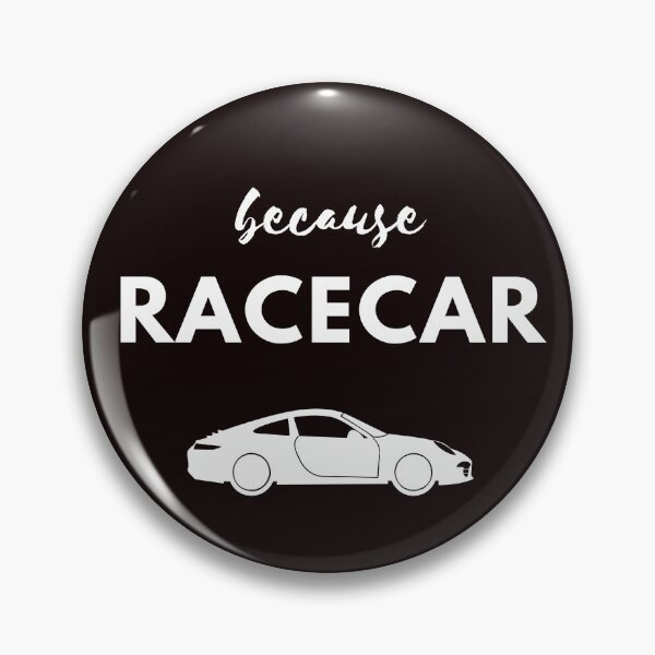 Item preview, Because Racecar designed and sold by Mred78.
