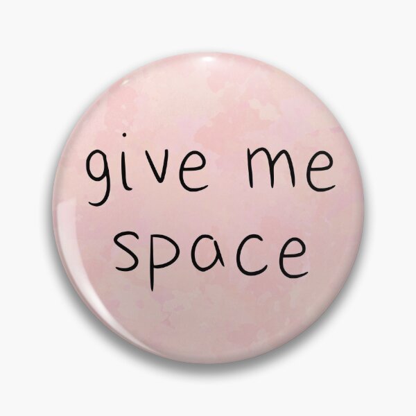 Item preview, Give Me Space designed and sold by Optimist Jenna: Neurodivergent Designs.