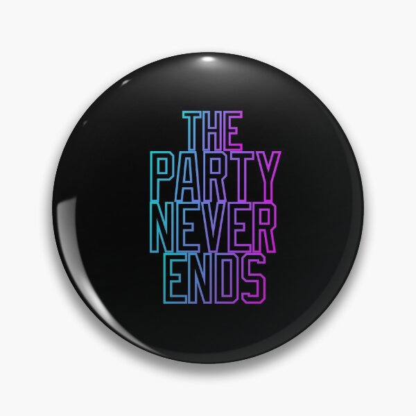 Item preview, The Party Never Ends Collection designed and sold by TShirtImpress.
