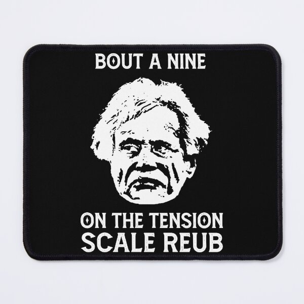 Item preview, Bout A Nine On The Tension Scale Reub - The Mighty Films Boosh designed and sold by FloresEdmund7.