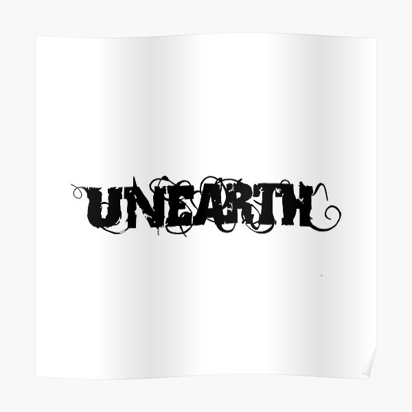 BEST SELLING - Unearth Poster
